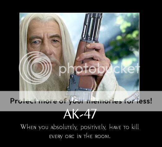 http://i677.photobucket.com/albums/vv137/Gandor_photos/Funny/AK47Gandalf.jpg