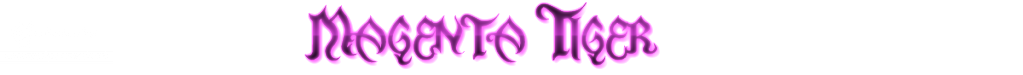 Magenta Tiger